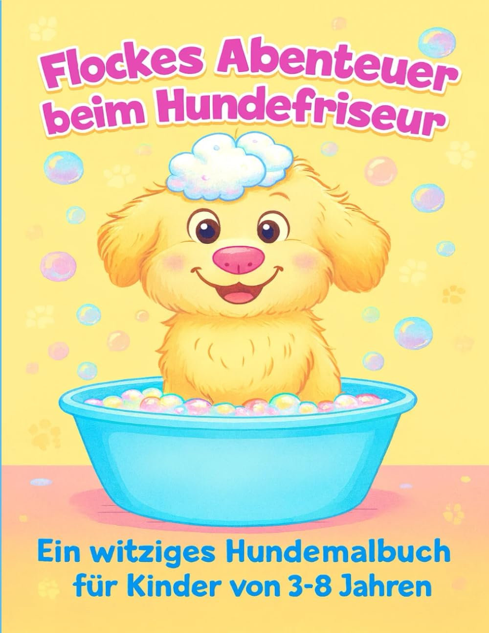 Flockes Abenteuer beim Hundefriseur: Hundemalbuch für Kinder von 3–8 Jahren – 40 süße Ausmalbilder rund um Hunde, Pflege & Spaß | Einseitig gedruckt
