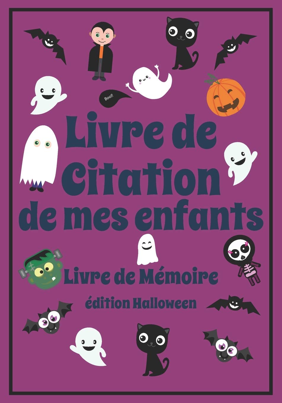 Livre De Citation De Mes Enfants Livre De Memoire Edition Halloween Journal Pour Les Parents Pour Ecrire Les Choses Mignonnes Et Droles Que Leurs Enfants Ont Dites Cadeau Pour Les Femmes Mere