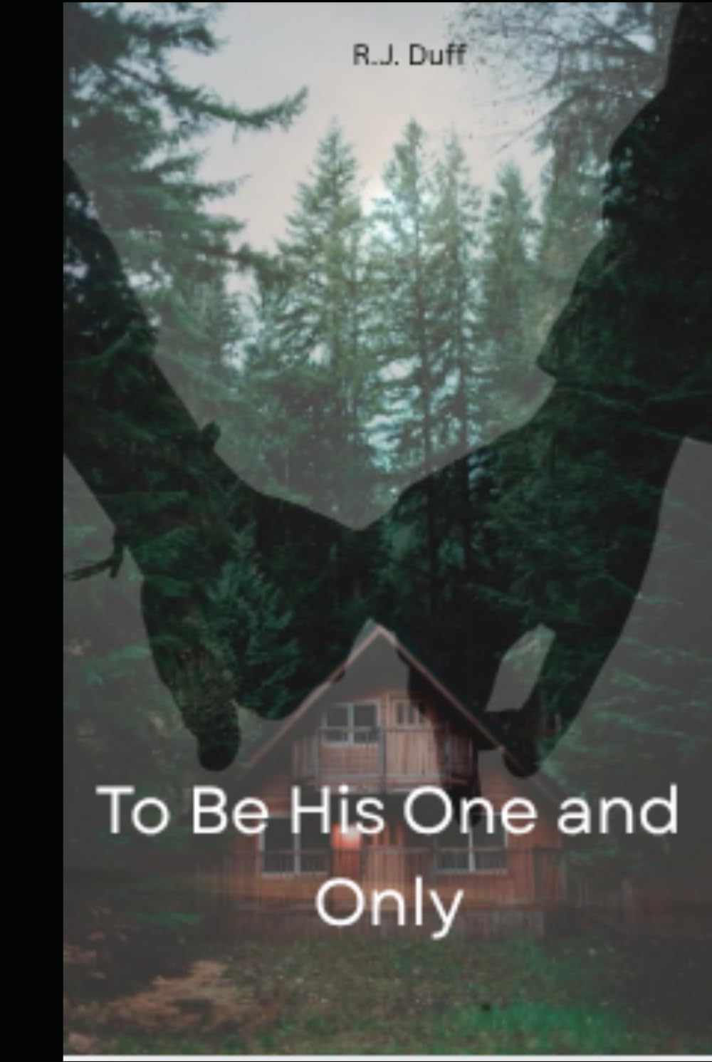 To Be his One and Only