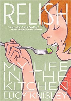Relish: My Life in the Kitchen-Wow! eBook