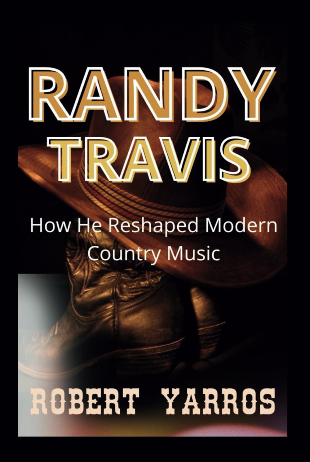 Randy Travis country music album histoire de la musique country traditionnelle