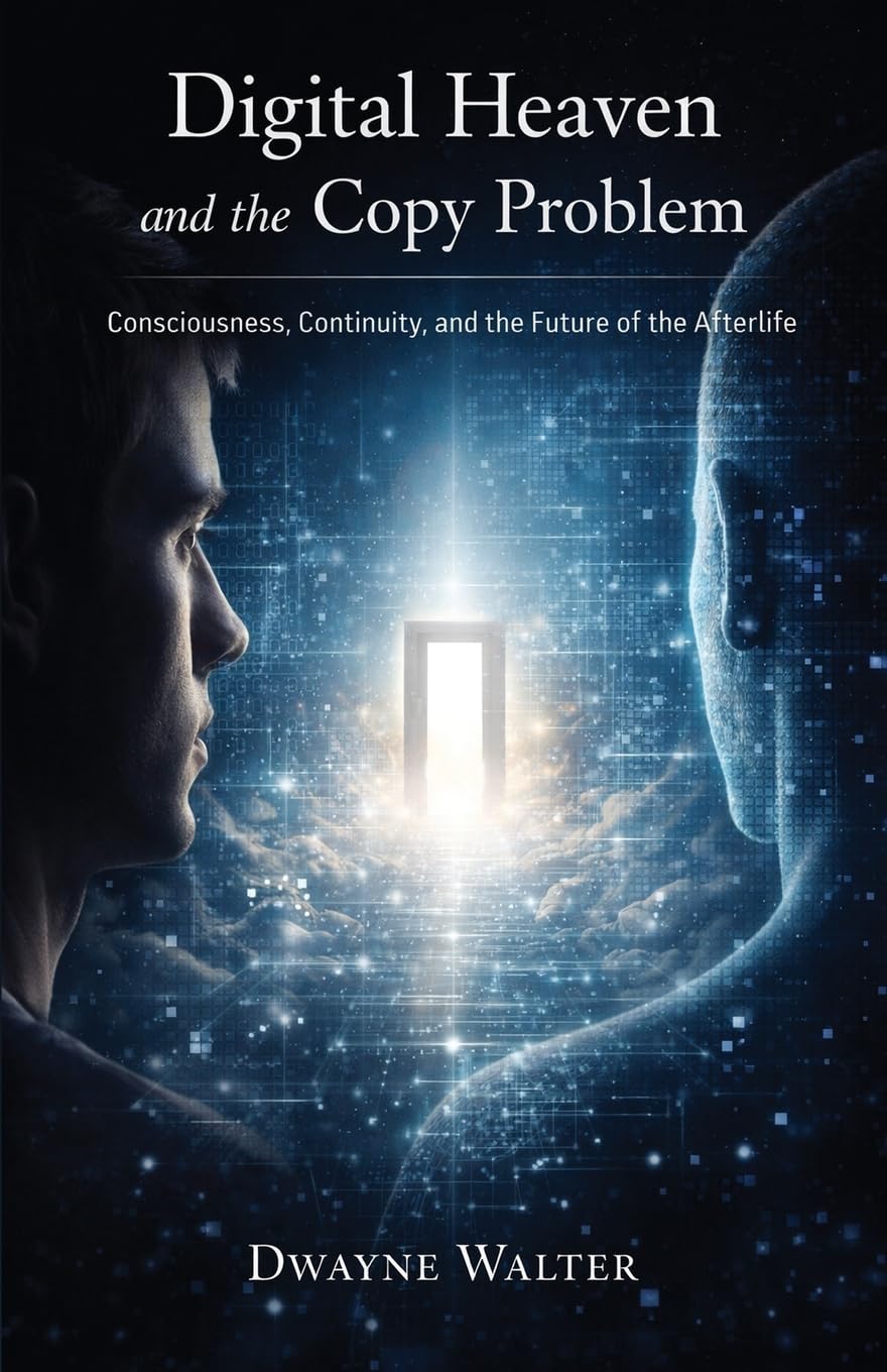 Digital Heaven and the Copy Problem: Consciousness, Continuity, and the Future of the Afterlife