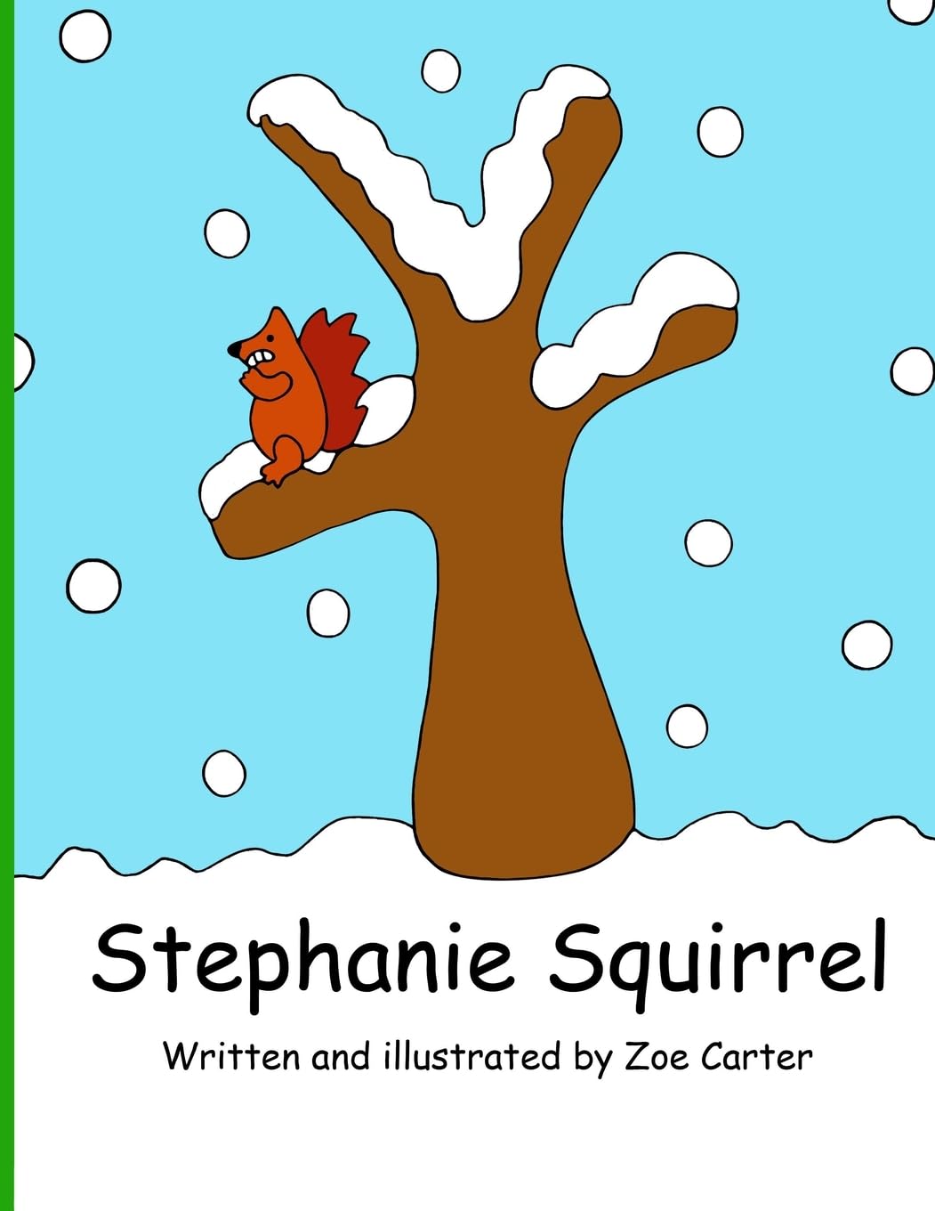 Stephanie Squirrel: Volume 8 (The Wise Owl's Library)