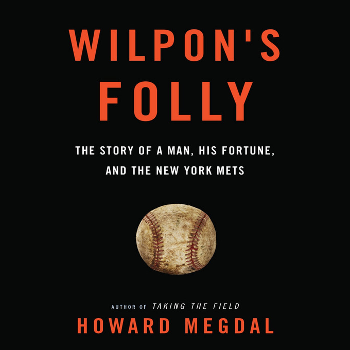 Wilpon's Folly