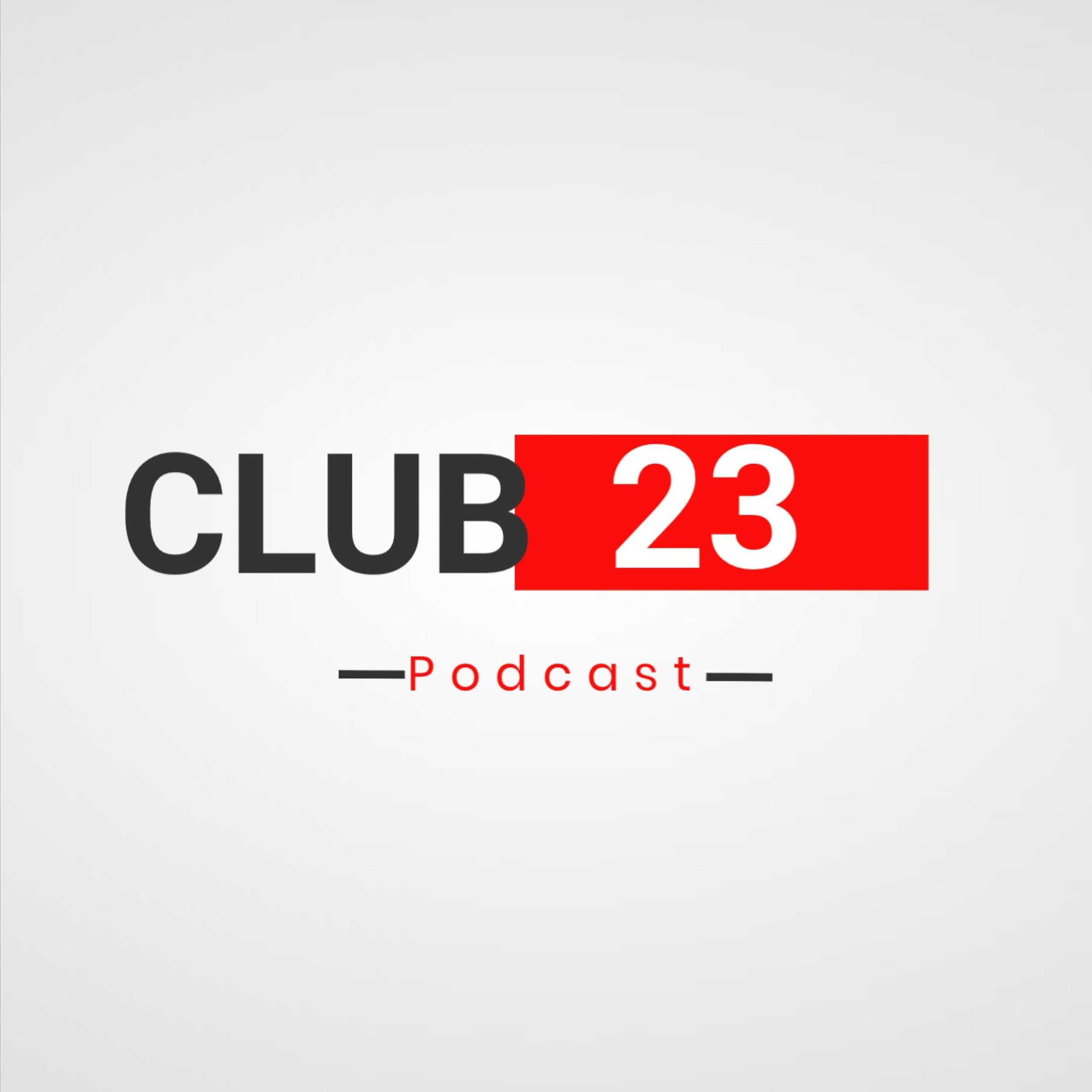 Club23Podcast