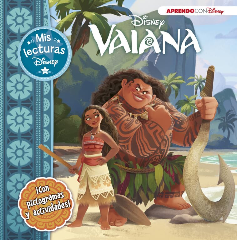 Vaiana (Mis lecturas Disney): (Con pictogramas y actividades)