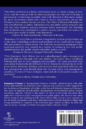 The Ethics Of Dissent: Managing Guerrilla Government (Public Affairs And Policy Administration Series) #TOP1