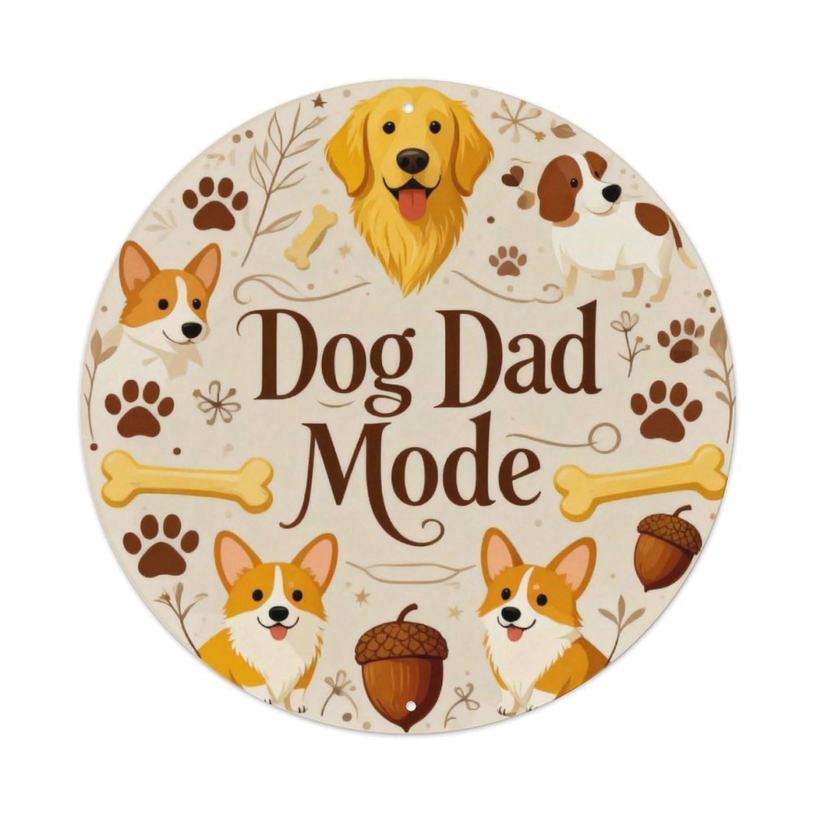 Dog Dad Mode Metal Tin Sign Plaque