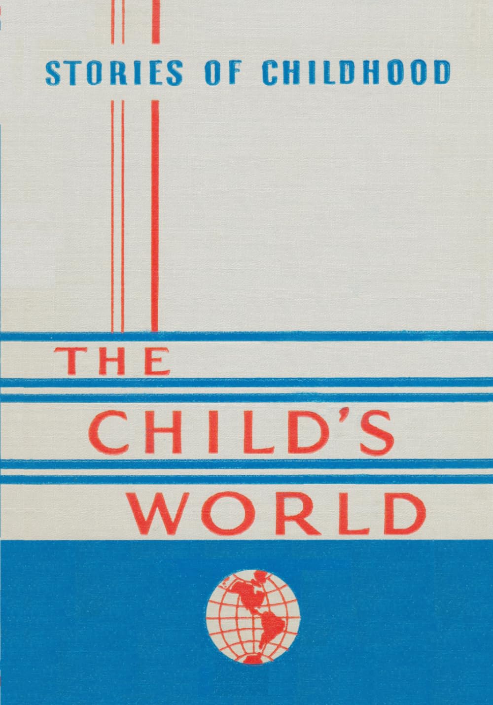 Nursery Rhymes: Section 1 of Stories of Childhood