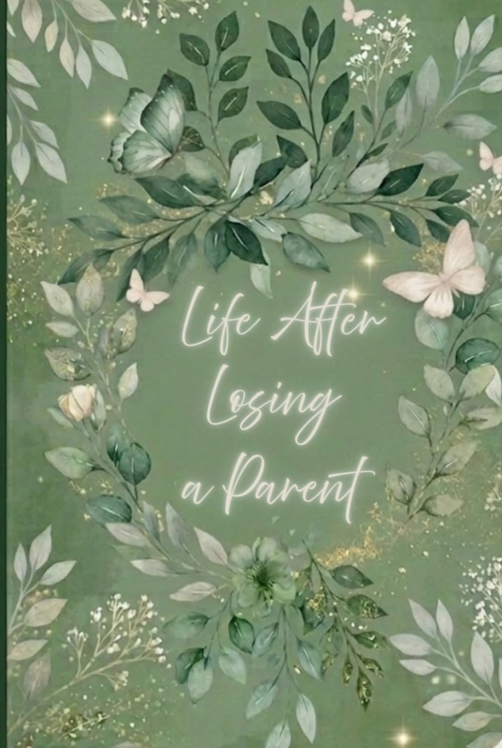 Life After Losing a Parent      Hardcover – March 16, 2026
