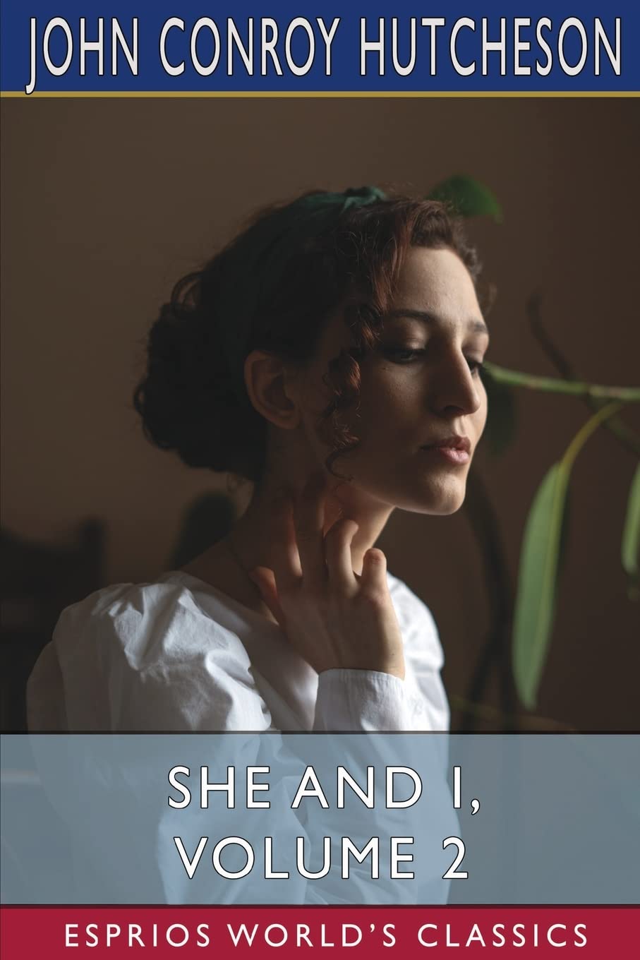 She and I, Volume 2 (Esprios Classics)