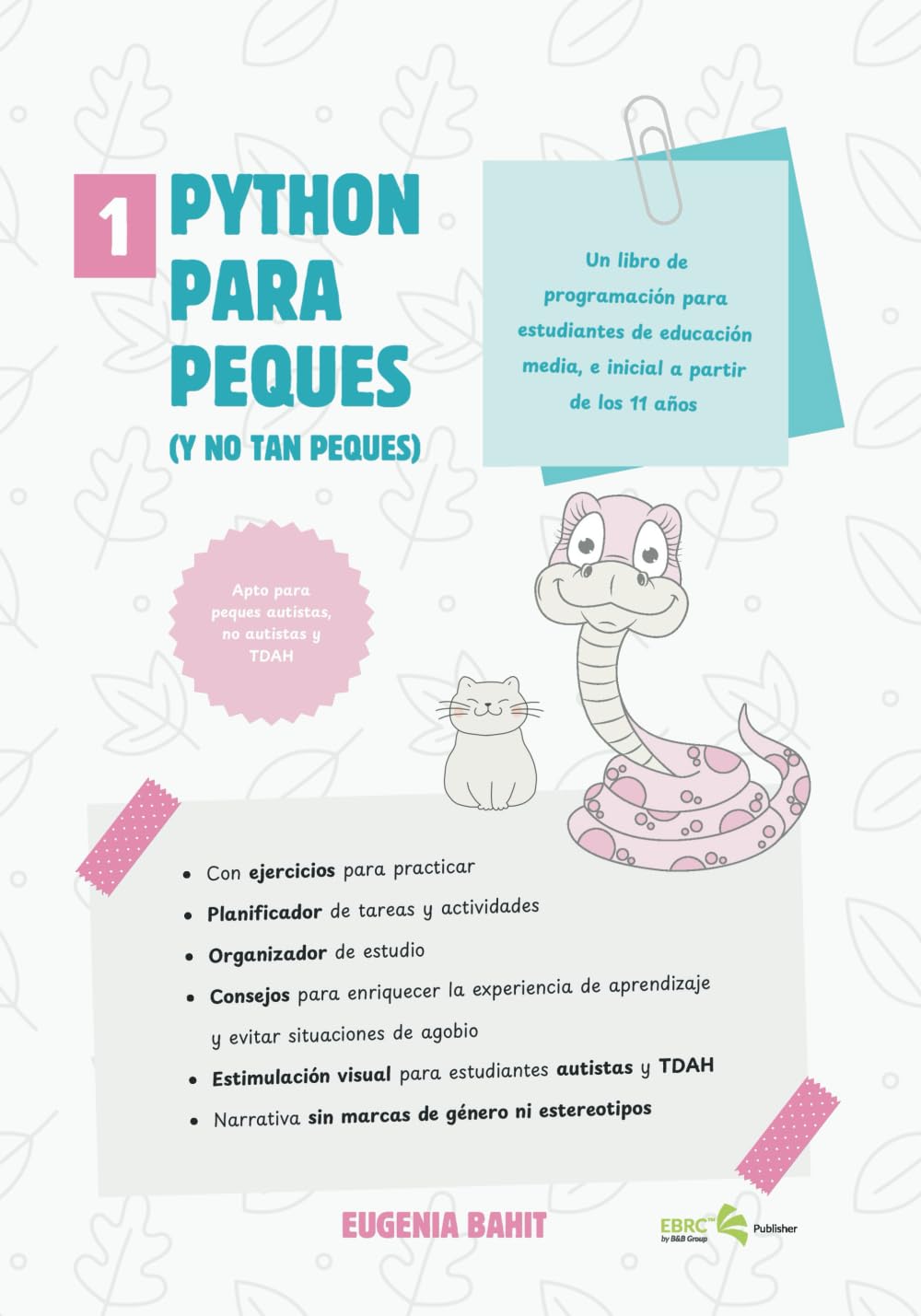 Python para peques: (y no tan peques)