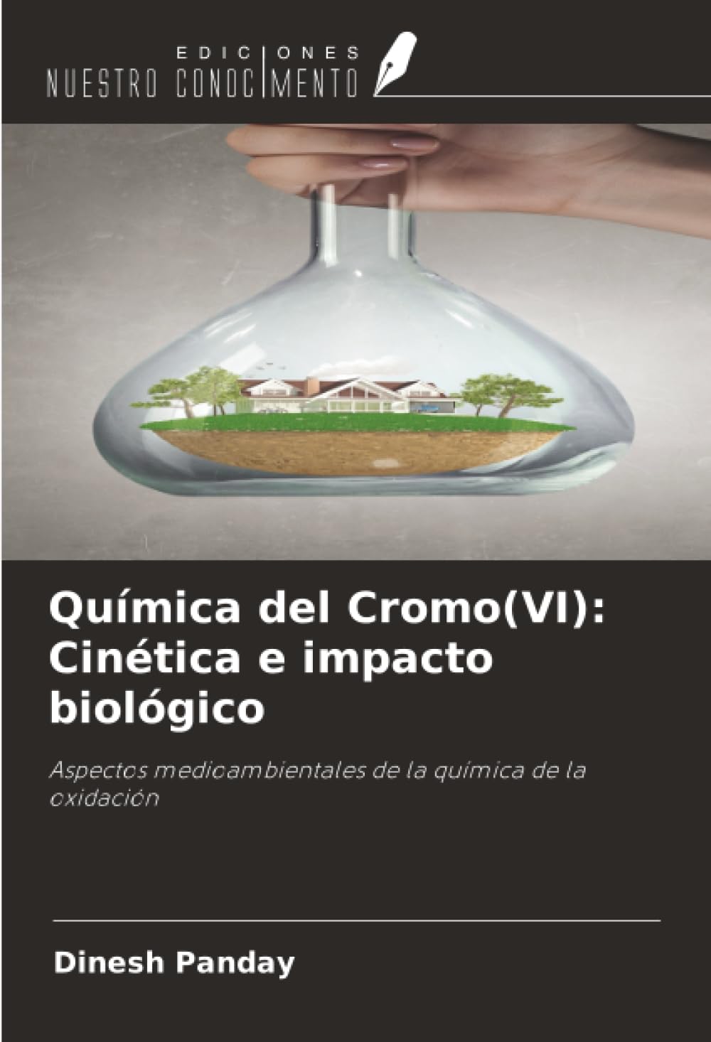 Química del Cromo(VI): Cinética e impacto biológico: Aspectos medioambientales de la química de la oxidación