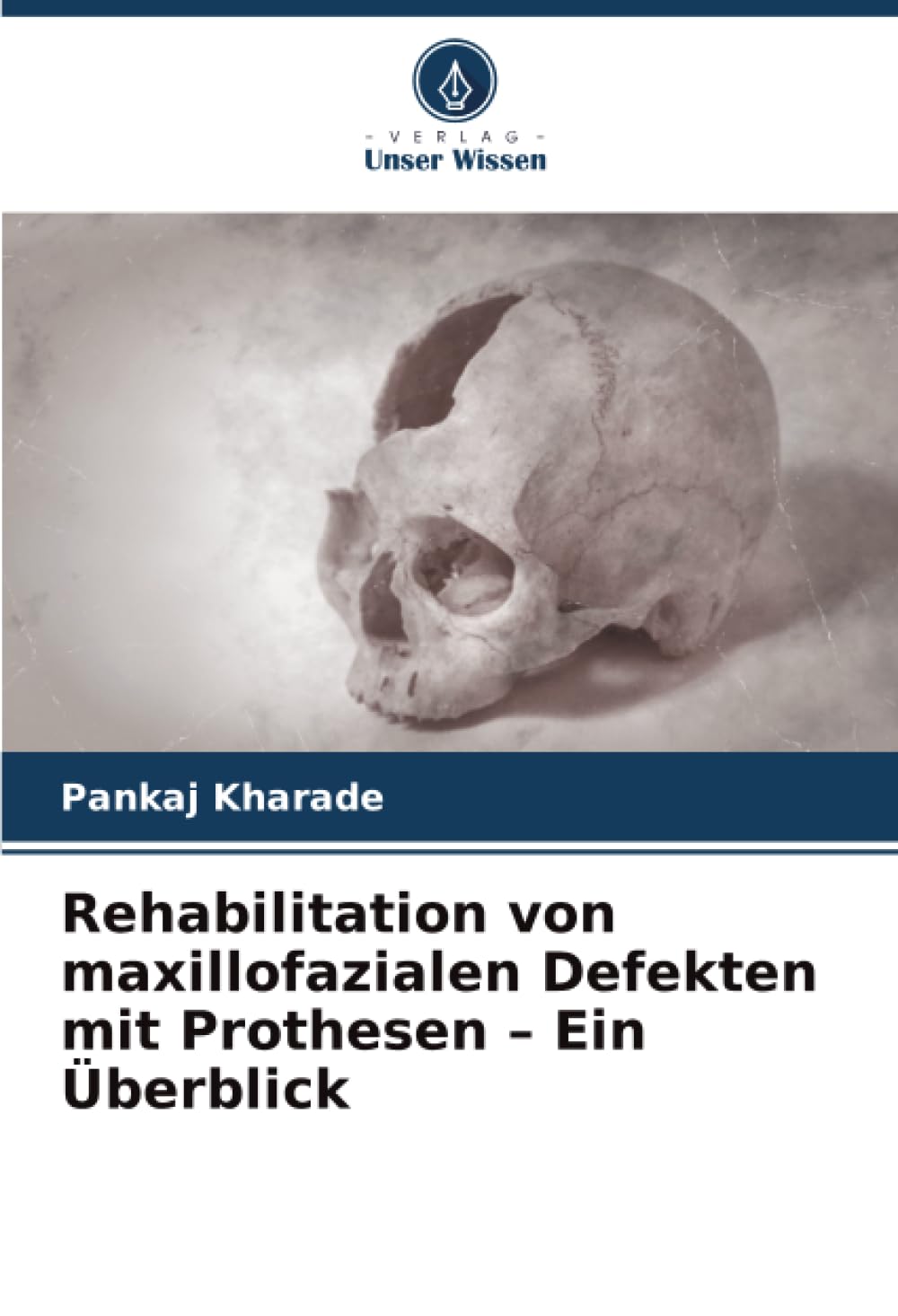 Rehabilitation von maxillofazialen Defekten mit Prothesen – Ein Überblick