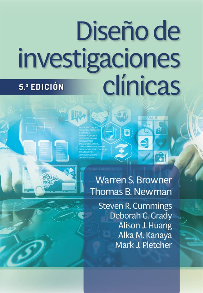 Diseño de investigaciones clínicas (Spanish Edition)