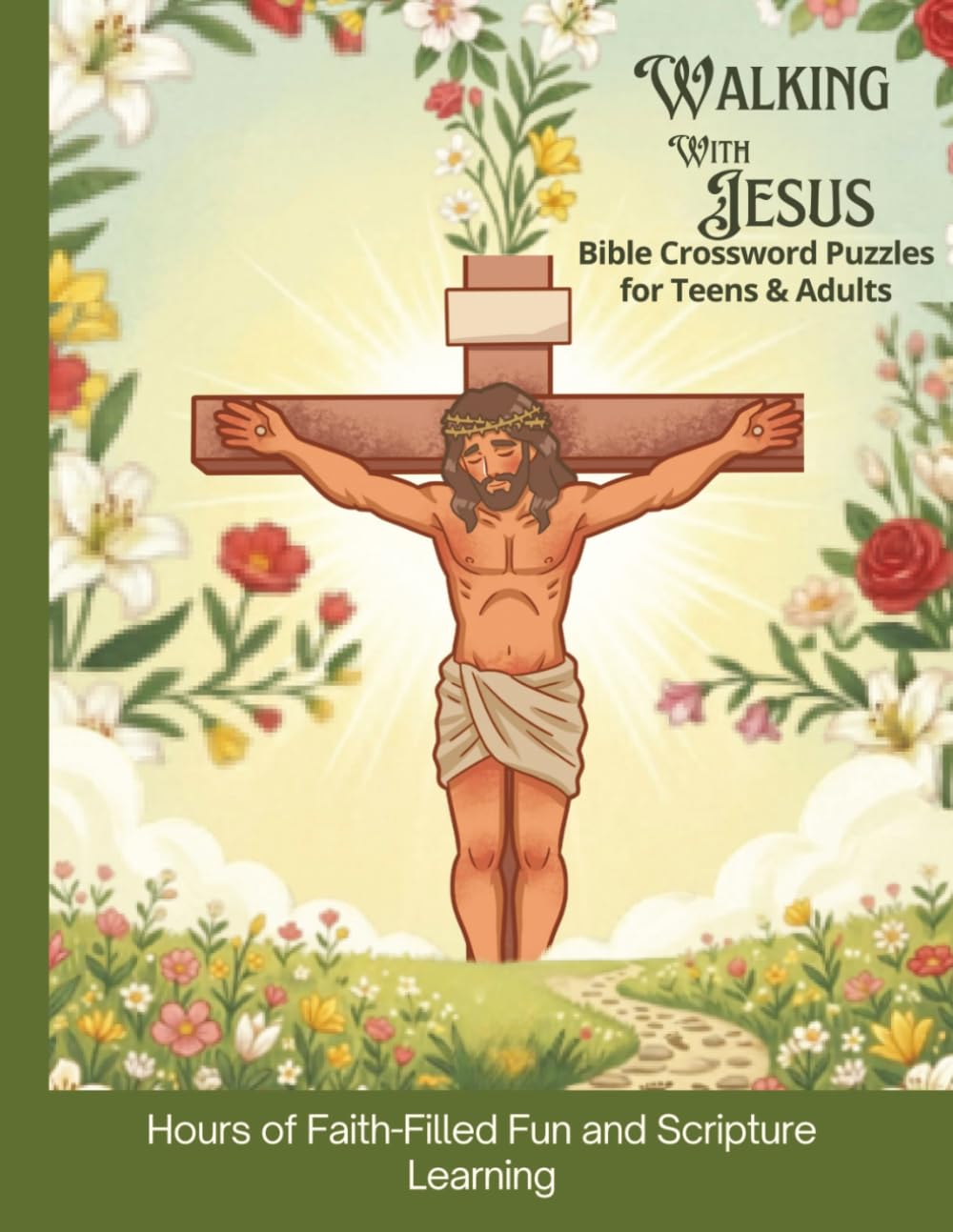 Walking with Jesus: Bible Crossword Puzzles