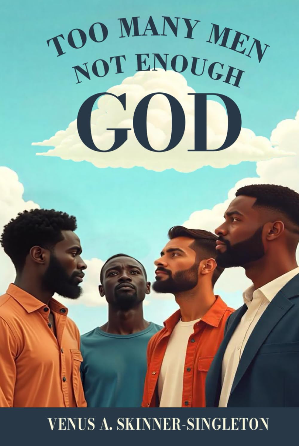 Too Many Men Not Enough God