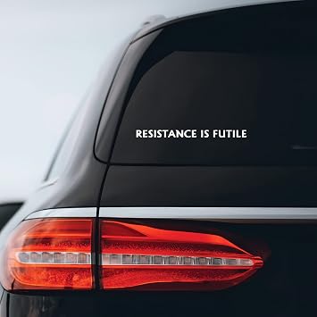 Resistance is Futile Sticker Decal Notebook Car Laptop 8" x .5" White