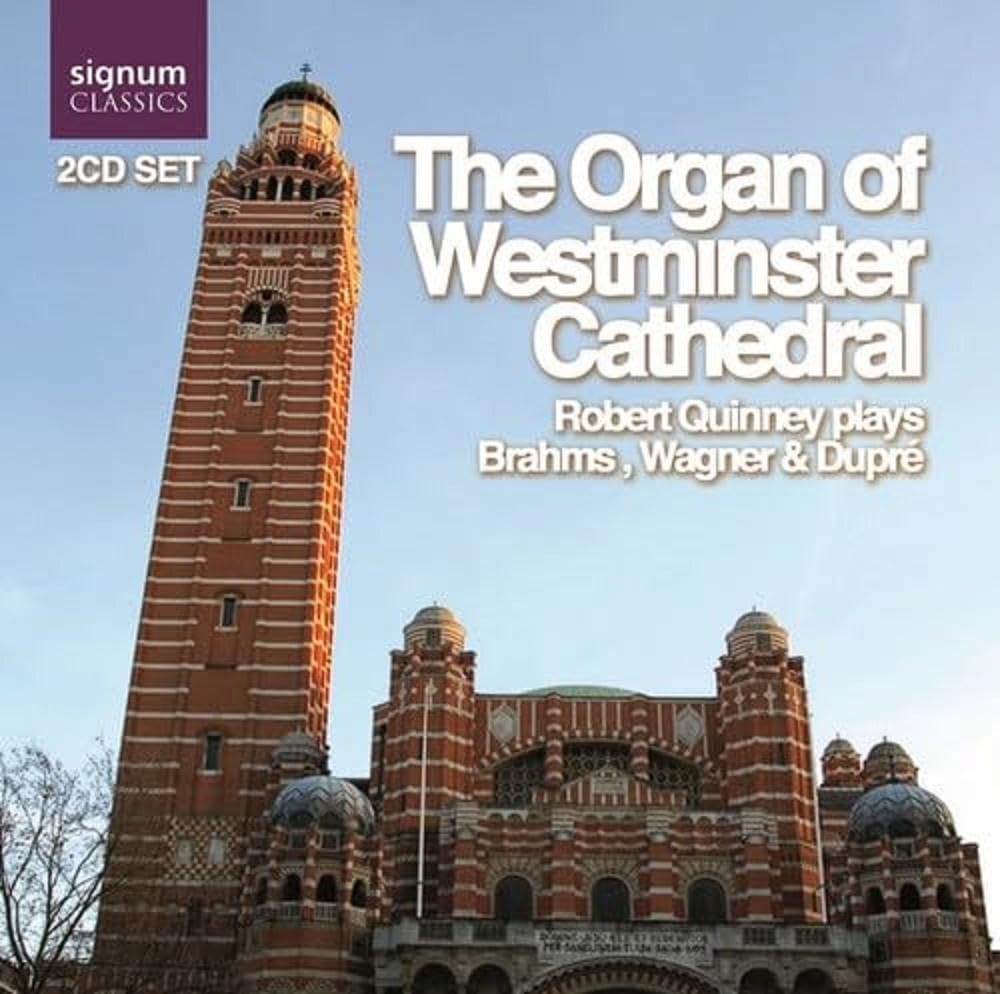 The Organ of Westminster Cathedral /Robert Quinney