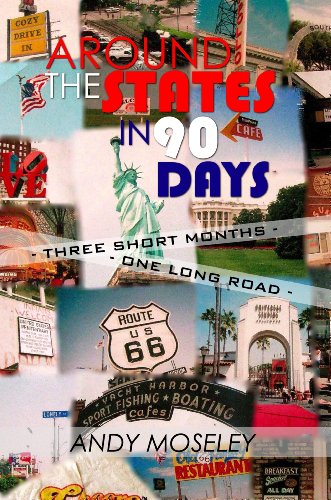 Around the States in 90 Days (English Edition)