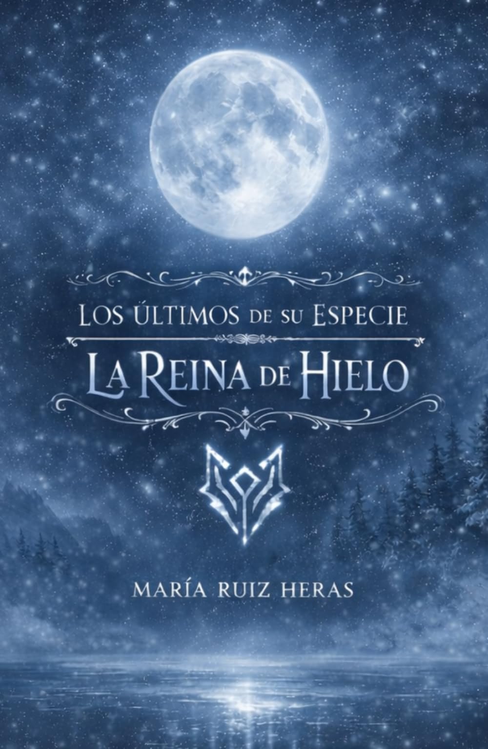 Los Últimos De Su Especie: La Reina de Hielo