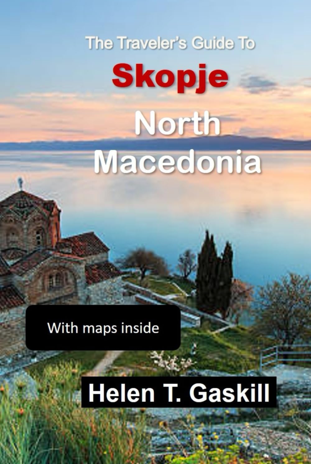 The Traveler's Guide to Skopje, North Macedonia: An Adventurer’s Dream