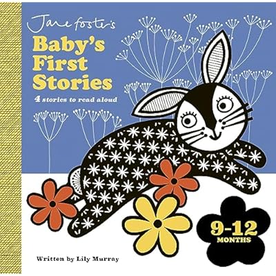 Jane Foster's Baby's First Stories: 9&ndash;12 months