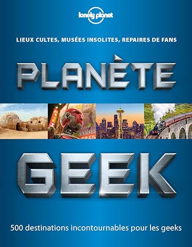 Planète Geek - 1ed