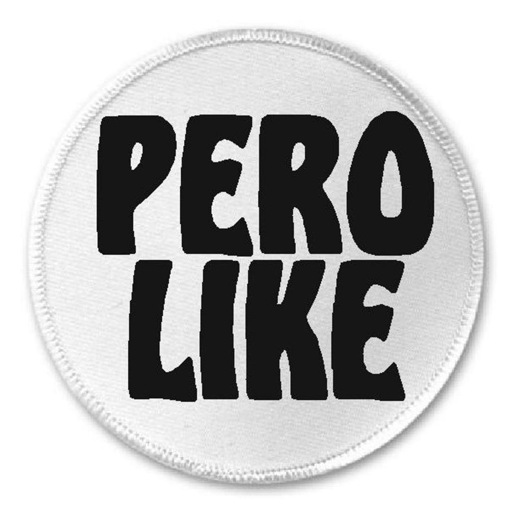 Pero Like - 3