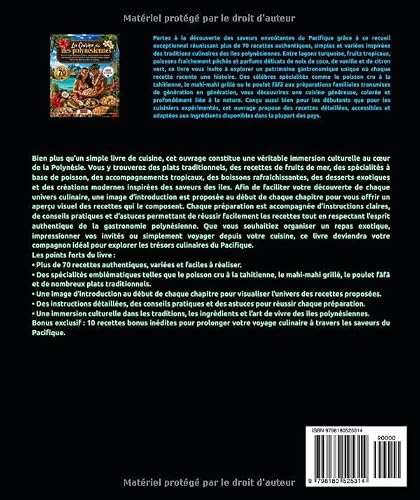 La Cuisine des îles polynésiennes: Plus de 70 recettes authentiques, simples et variées de poisson cru à la tahitienne, mahi-mahi grillé, poulet fāfā, ... dans un livre dédié aux saveurs du Pacifique. – vue 2