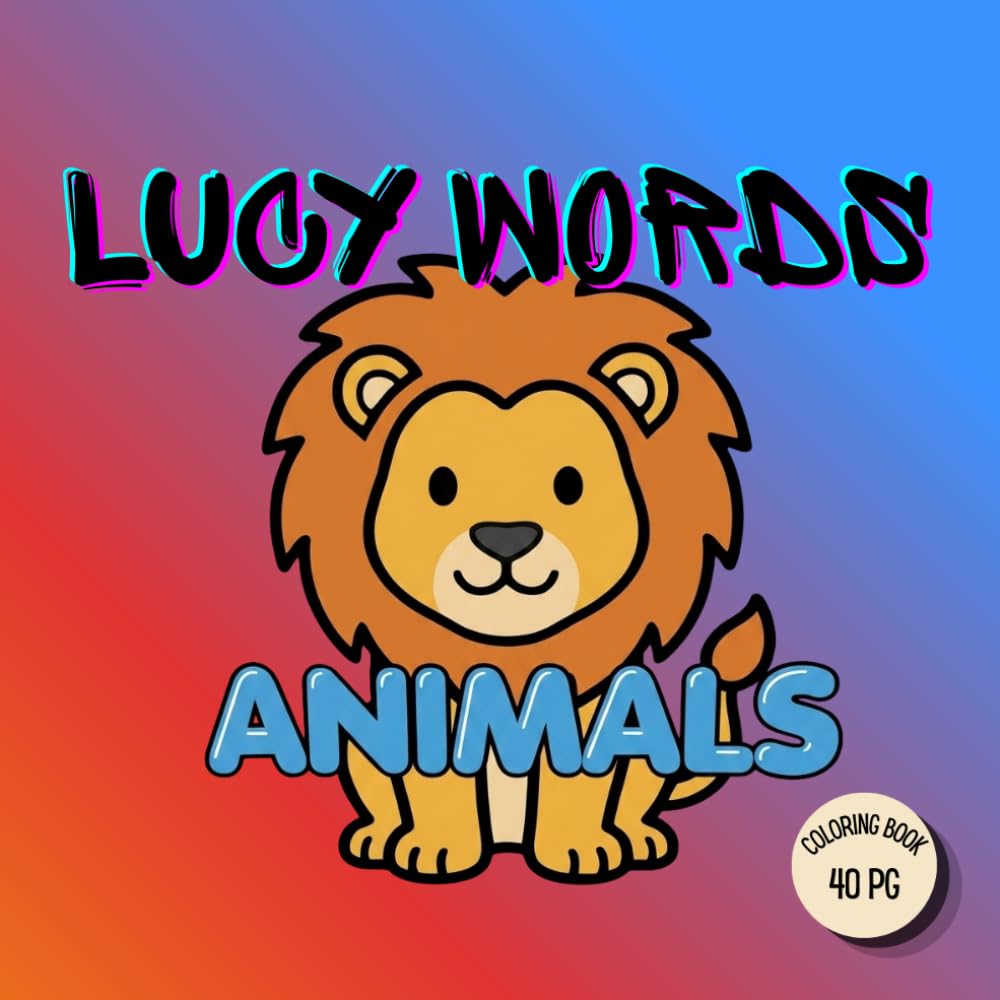 LUCY WORDS: ANIMALS
