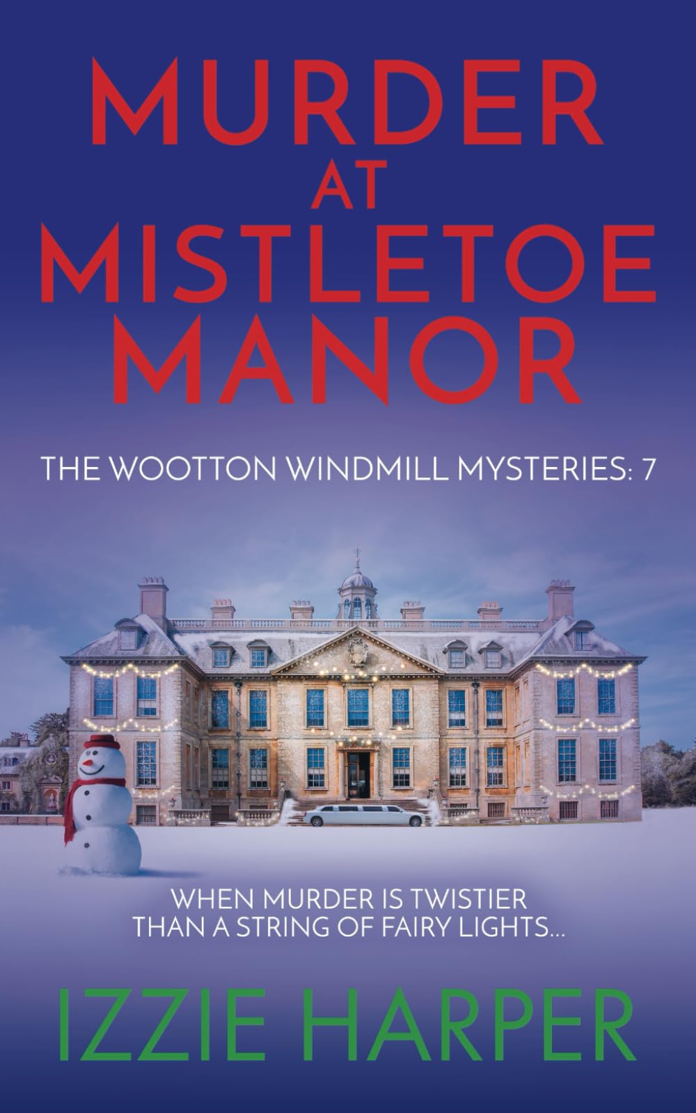 Murder at Mistletoe Manor (The Wootton Windmill Mysteries)