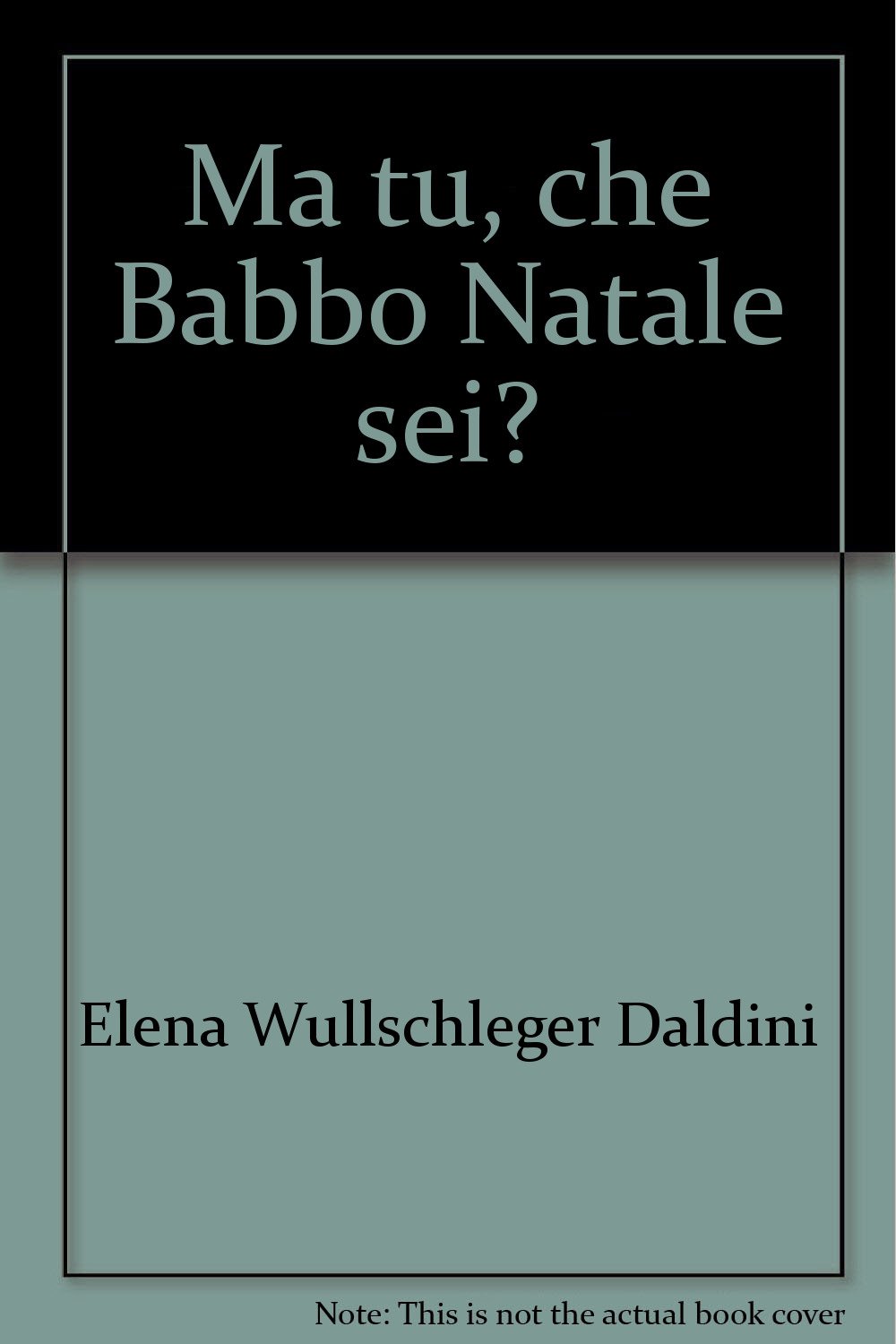 Ma Tu, Che Babbo Natale Sei? - 4