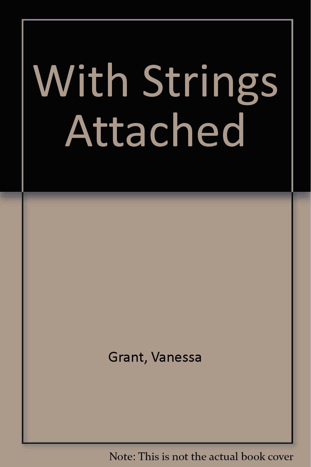 Amazon.co.jp With Strings Attached Grant, Vanessa, Marinelli, Carol 洋書