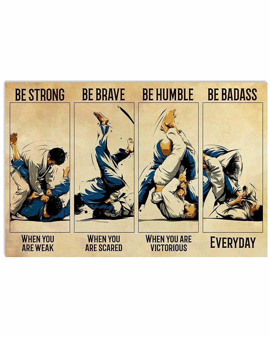 Inga Jiu Jitsu Be Strong Poster Metal Tin Sign Poster 8x12 inches
