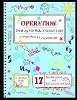 Operation: Breaking the Middle School Code 1598501763 Book Cover