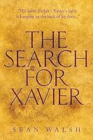The Search for Xavier 150857751X Book Cover