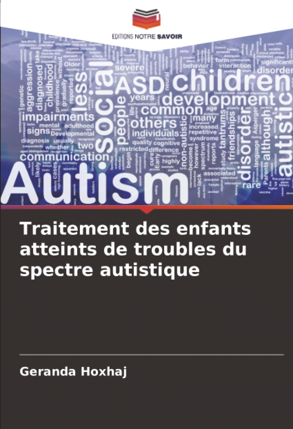 Traitement des enfants atteints de troubles du spectre autistique
