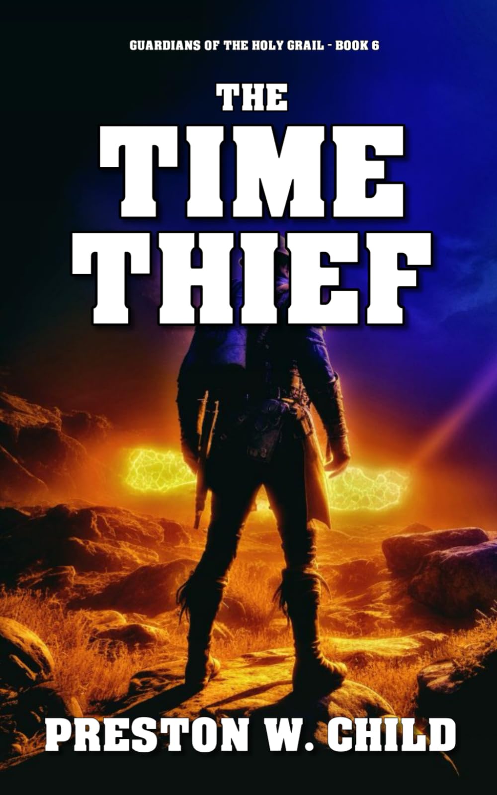 The Time Thief (Guardians of the Holy Grail)