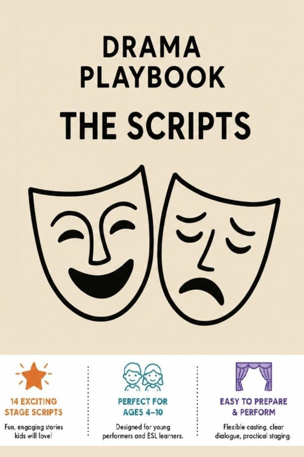 Drama Playbook The Scripts: 14 Scripts for young ESL learners