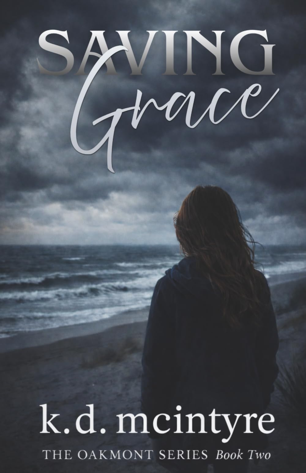 Saving Grace: The Oakmont Series Book Two