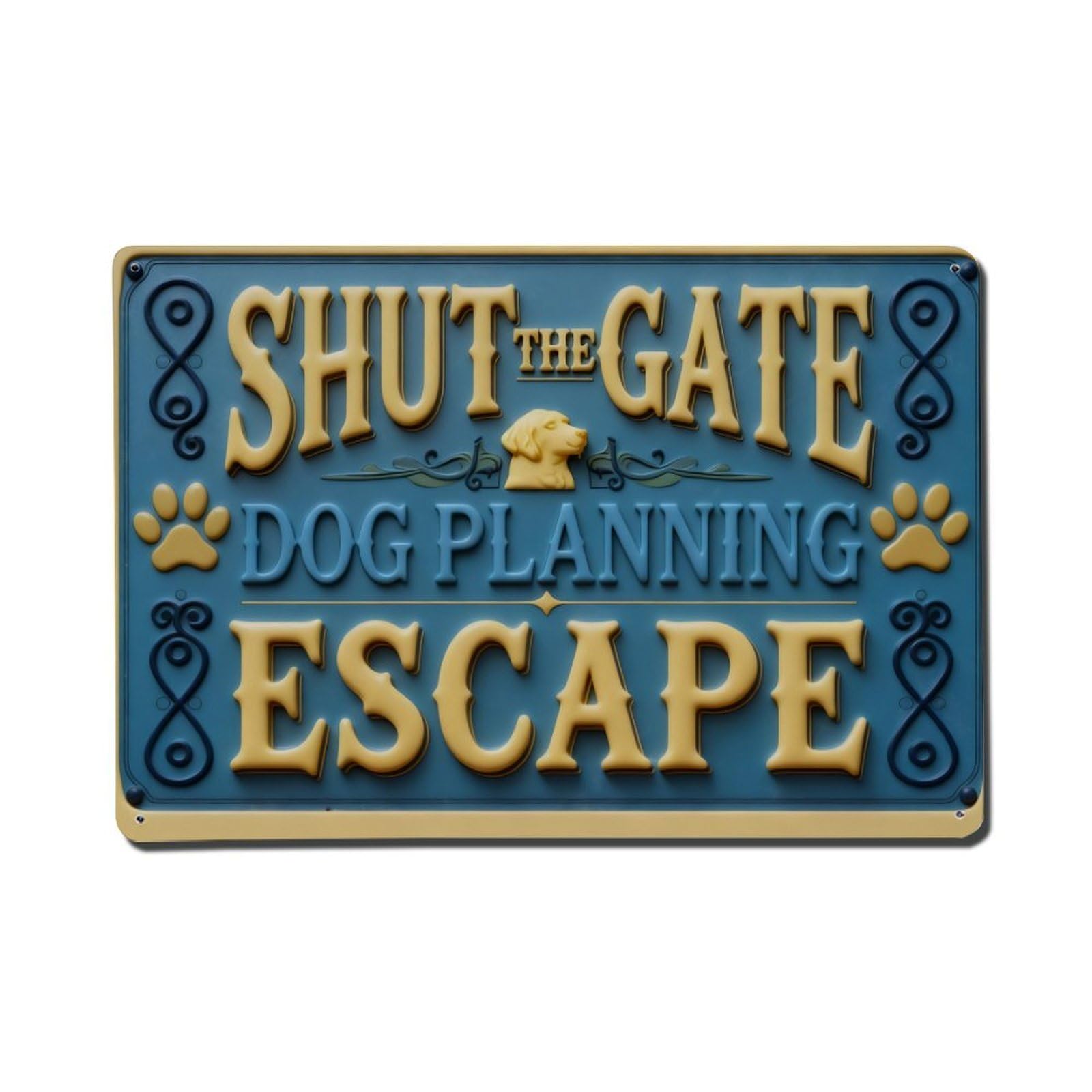 Iageret Vintage Shut The Gate Dog Planning Escape Metal Tin Sign Retro Wall Decor, Bar Garage Cafe Kitchen Home Wall Art Poster Decoration 8X12inches