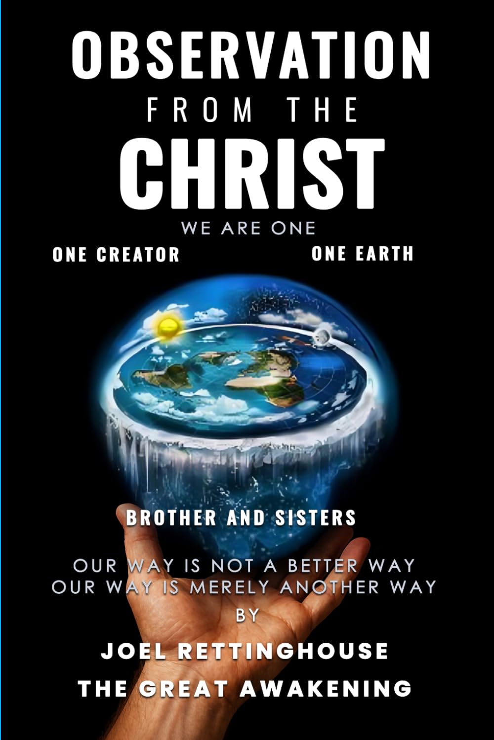 Observation From the Christ: We Are One