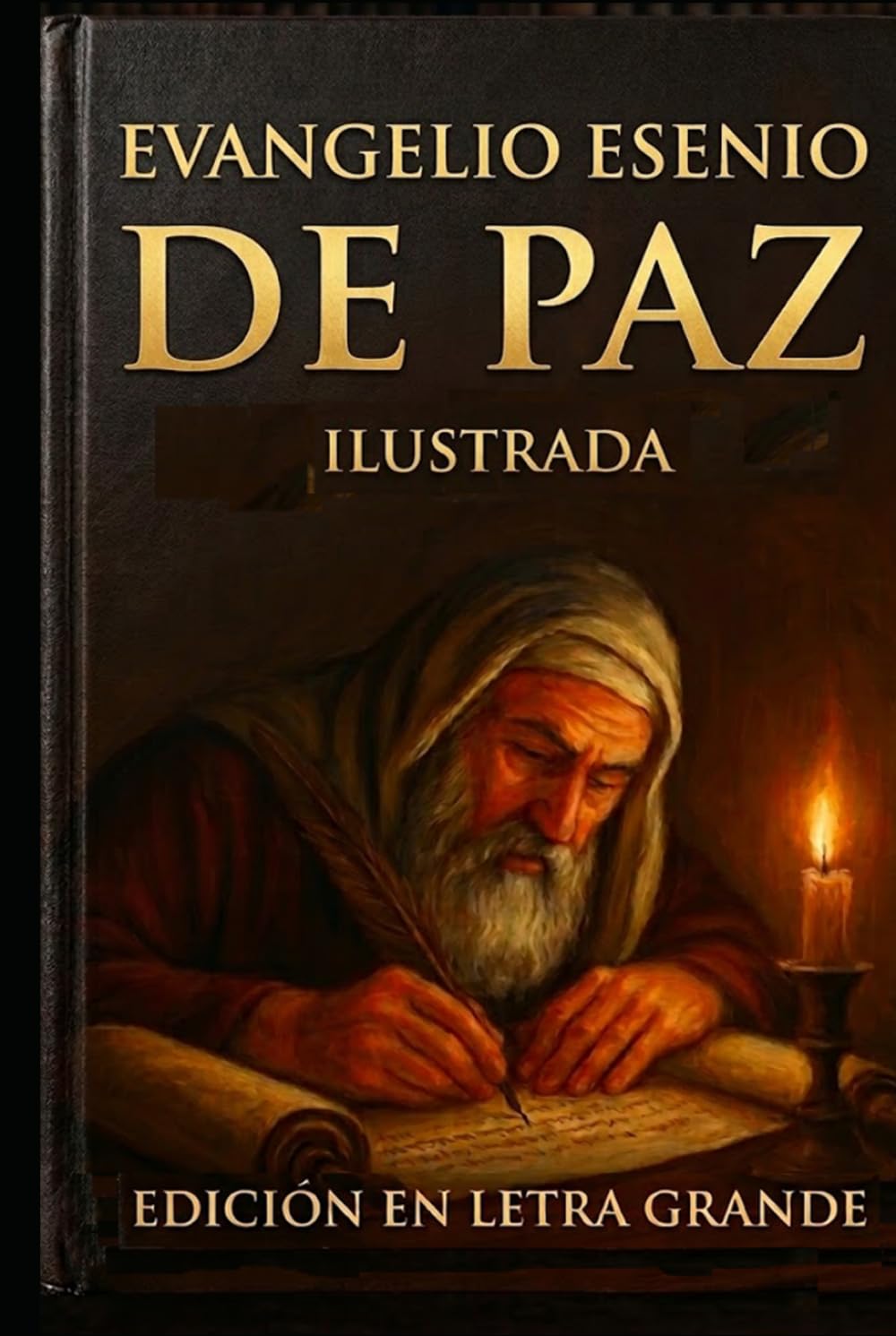 El Evangelio Esenio de la Paz – Completa: Ilustrado EDICIÓN DE LETRA GRANDE