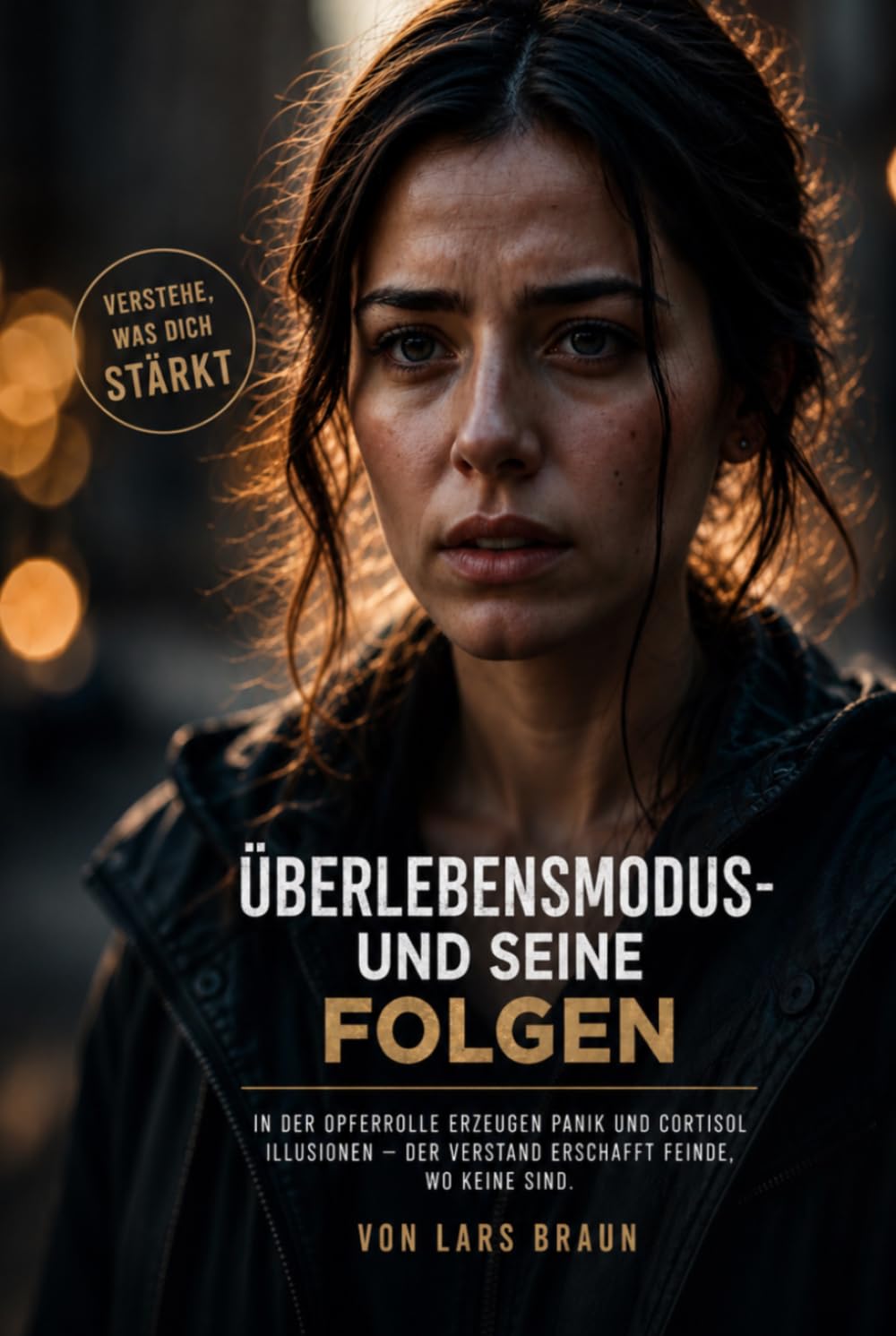 Überlebensmodus und seine Folgen: Stress verstehen, das Nervensystem regulieren und innere Ruhe zurückgewinnen. Warum Dauerstress krank macht und wie ... Nervensystem wieder ins Gleichgewicht bringst