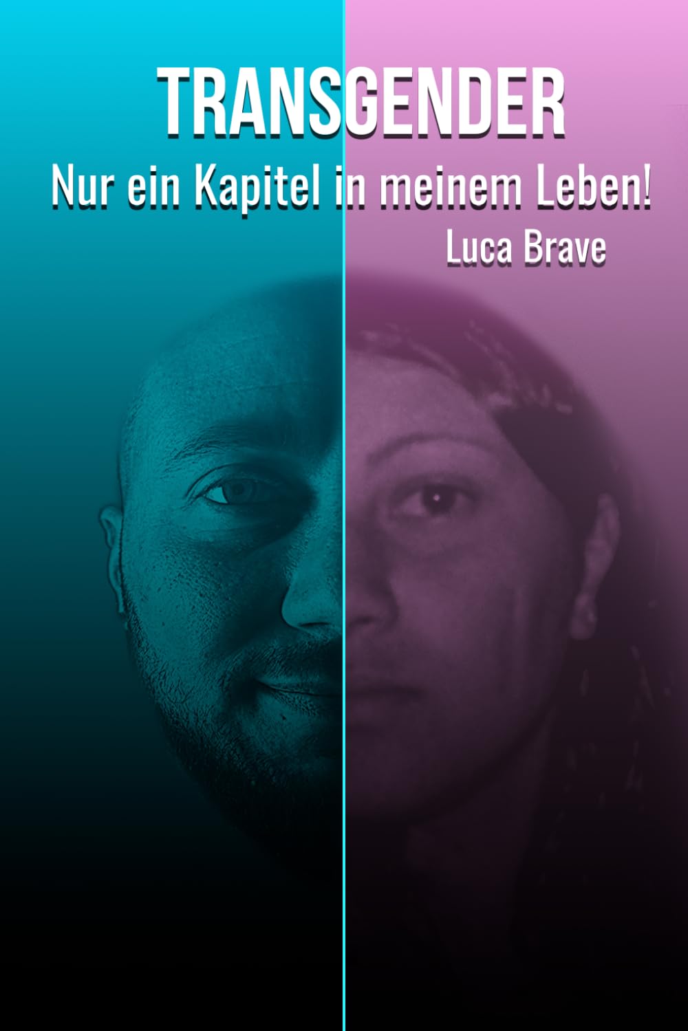 TRANSGENDER: Nur ein Kapitel in meinem Leben!