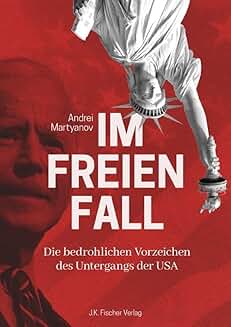 Andrei Martyanov: Im freien Fall