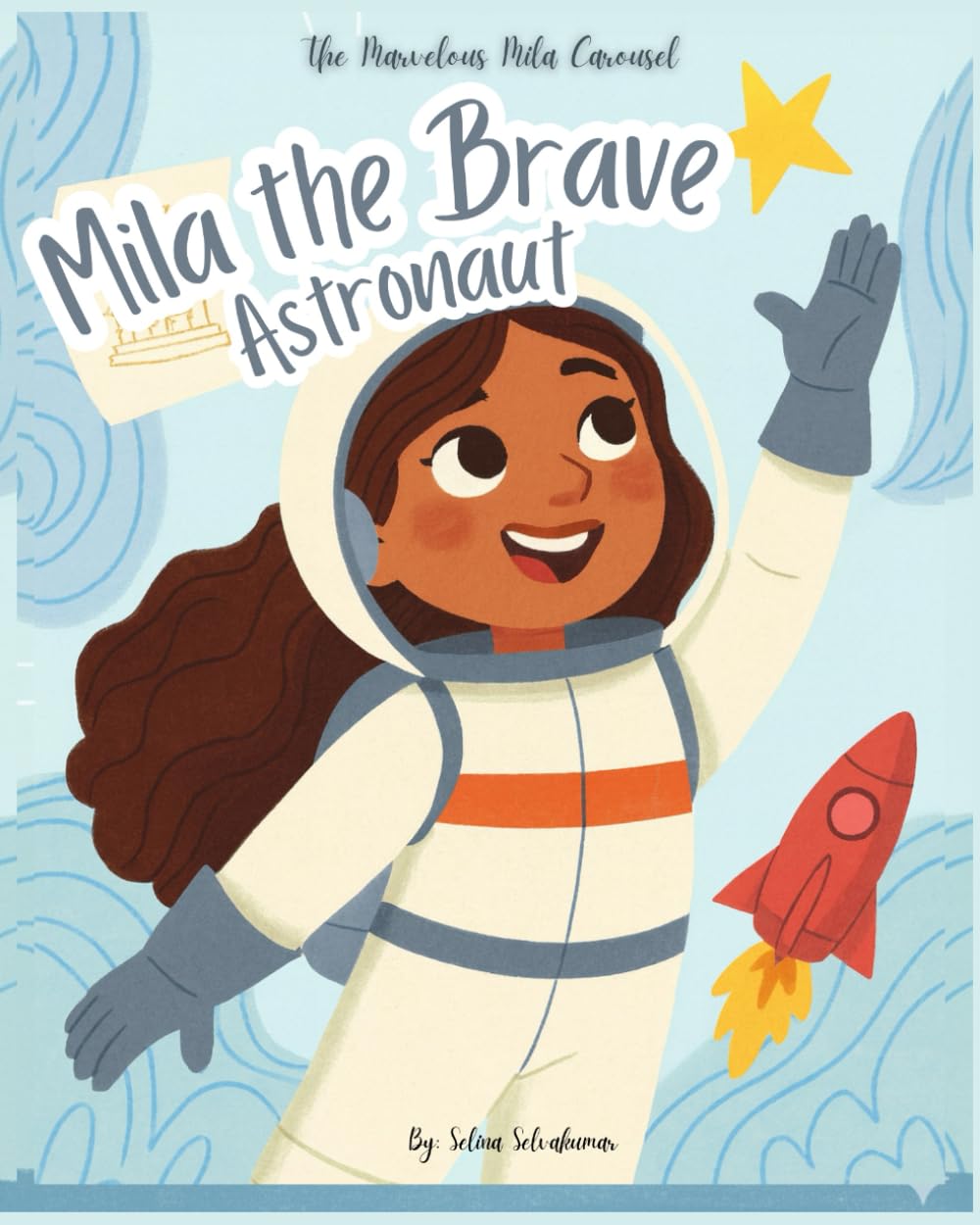 The Marvelous Mila Carousel: Mila the Brave Astronaut
