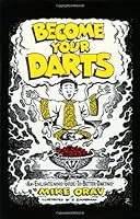 Become Your Darts 0967004802 Book Cover