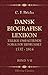 Produktbild Dansk biografisk lexikon, tillige omfattende Norge for tidsrummet 1537 - 1814: Bind 7. I.Hansen - Holmsted
